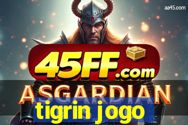 tigrin jogo
